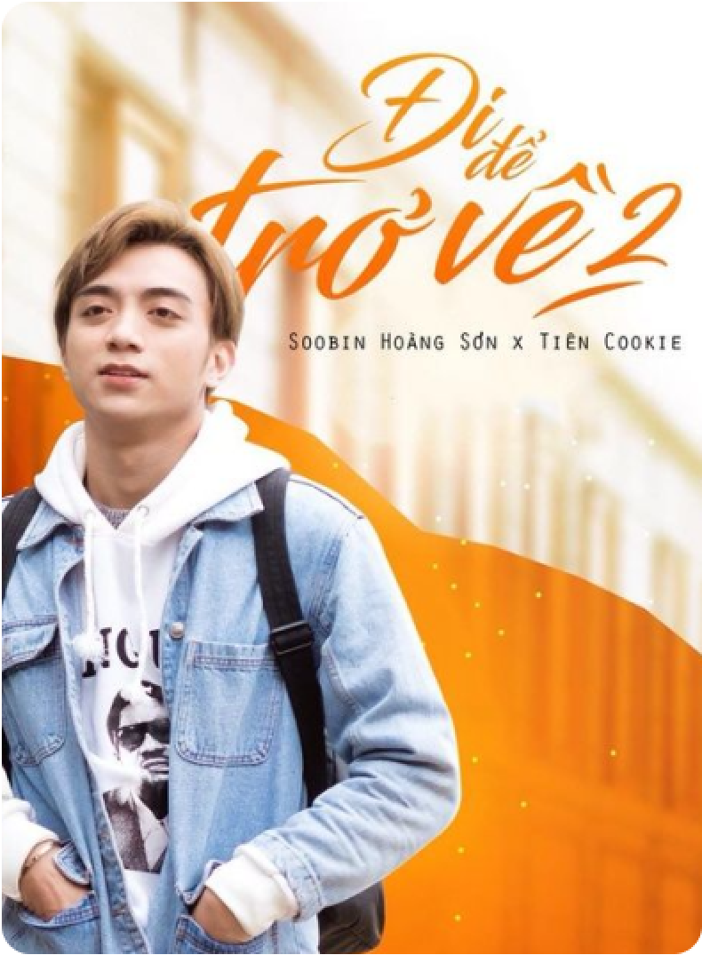 DI DE TRO VE 2 – Soobin