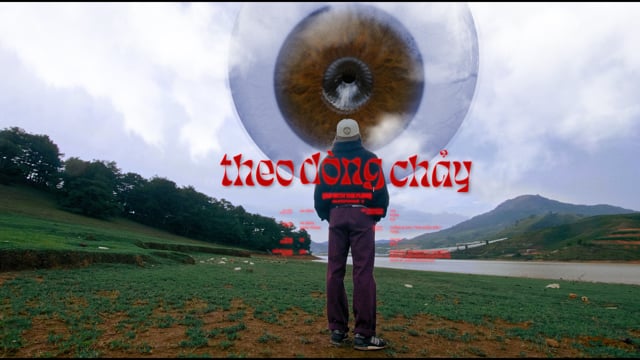 “THEO DÒNG CHẢY” – “GO WITH THE FLOW” SHORTFILM